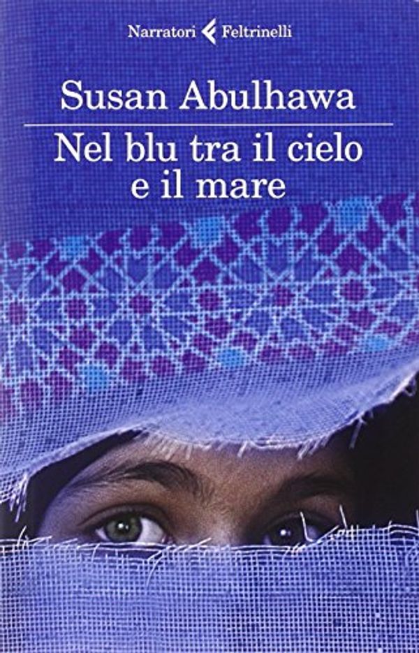 Cover Art for 9788807031267, Nel blu tra il cielo e il mare by Susan Abulhawa