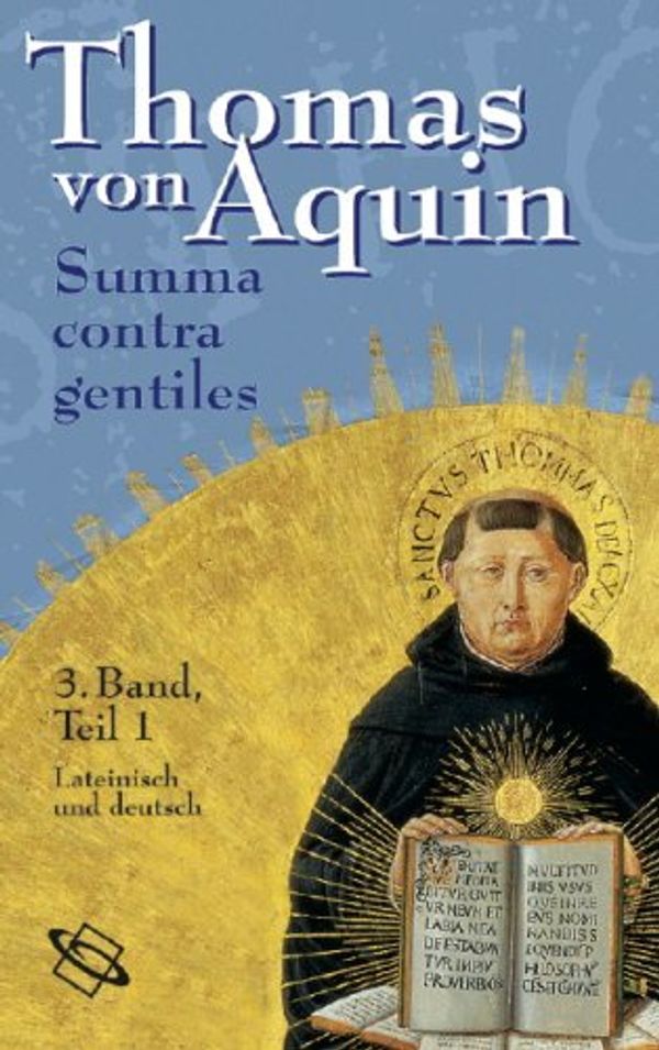 Cover Art for 9783534156382, Summa contra gentiles by Thomas von Aquin