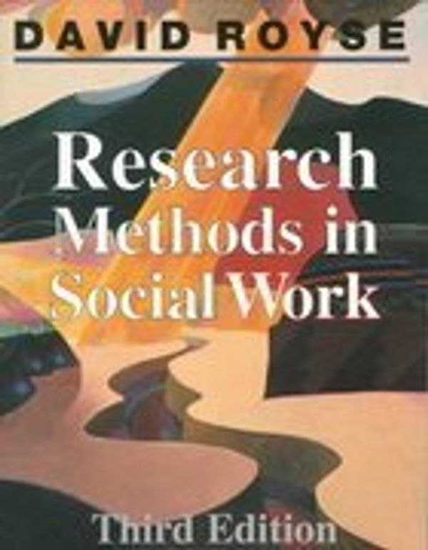 Cover Art for 9780830415335, Research Methods in Social Work by David Royse