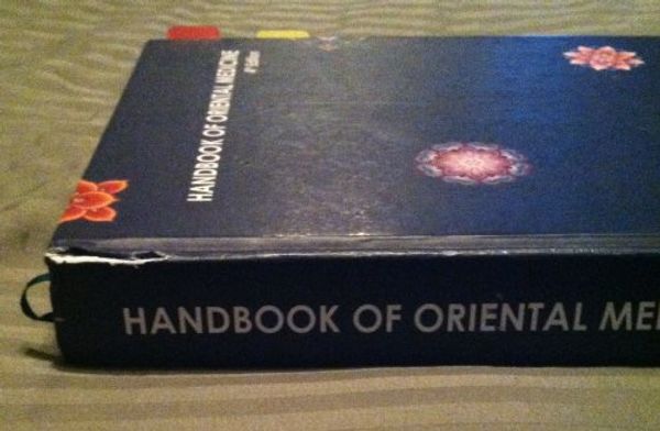 Cover Art for 9780979581120, Handbook of Oriental Medicine (4th Edition) by Hb Kim LAc, Ph.D.