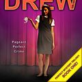 Cover Art for B00768D3A8, Pageant Perfect Crime: Book One in the Perfect Mystery Trilogy (Nancy Drew (All New) Girl Detective 30) by Carolyn Keene