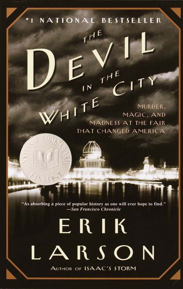 Cover Art for 9780375725609, The Devil in the White City by Erik Larson