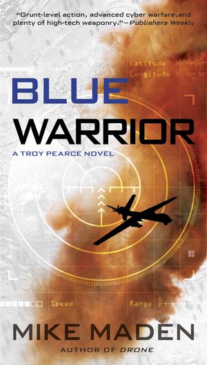 Cover Art for 9780425278062, Blue Warrior by Mike Maden