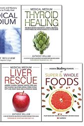 Cover Art for 9789123752324, Medical Medium by Anthony William 5 Books Collection Set (Thyroid Healing, Life-Changing Foods, Medical Medium, Liver Rescue, Super & Whole Foods) by Anthony William