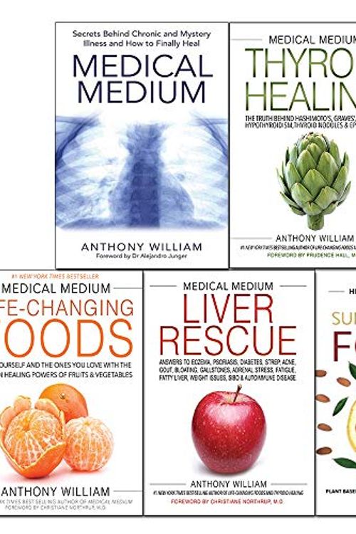 Cover Art for 9789123752324, Medical Medium by Anthony William 5 Books Collection Set (Thyroid Healing, Life-Changing Foods, Medical Medium, Liver Rescue, Super & Whole Foods) by Anthony William