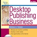 Cover Art for 9781551804286, Start and Run a Desktop Publishing Business by Barbara A. Fanson