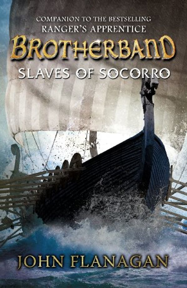 Cover Art for B00IZK2Y56, Slaves of Socorro by John Flanagan