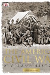Cover Art for 9780241186015, The American Civil War: A Visual History by Dk