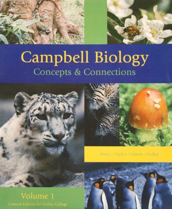 Cover Art for 9781256271604, CAMPBELL BIOLOGY:CONCEPTS:V1..>CUSTOM< by Taylor, Simon, Dickey Reece