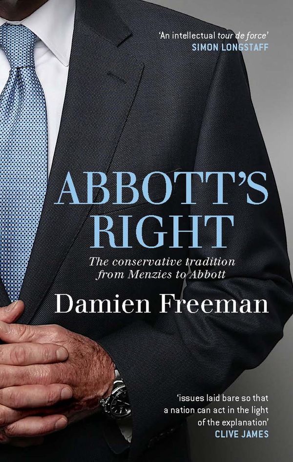 Cover Art for 9780522871883, Abbott's Right by Damien Freeman