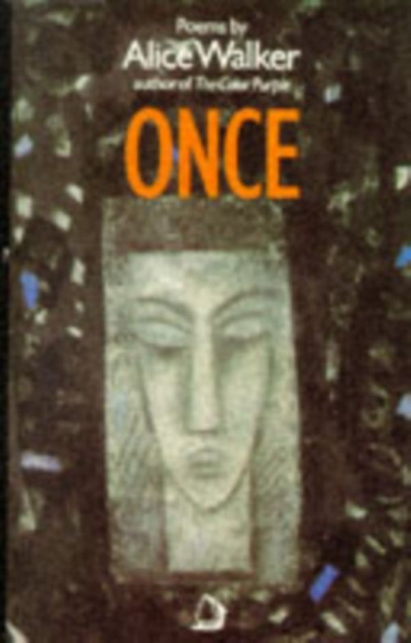 Cover Art for 9780704340305, Once by Alice Walker