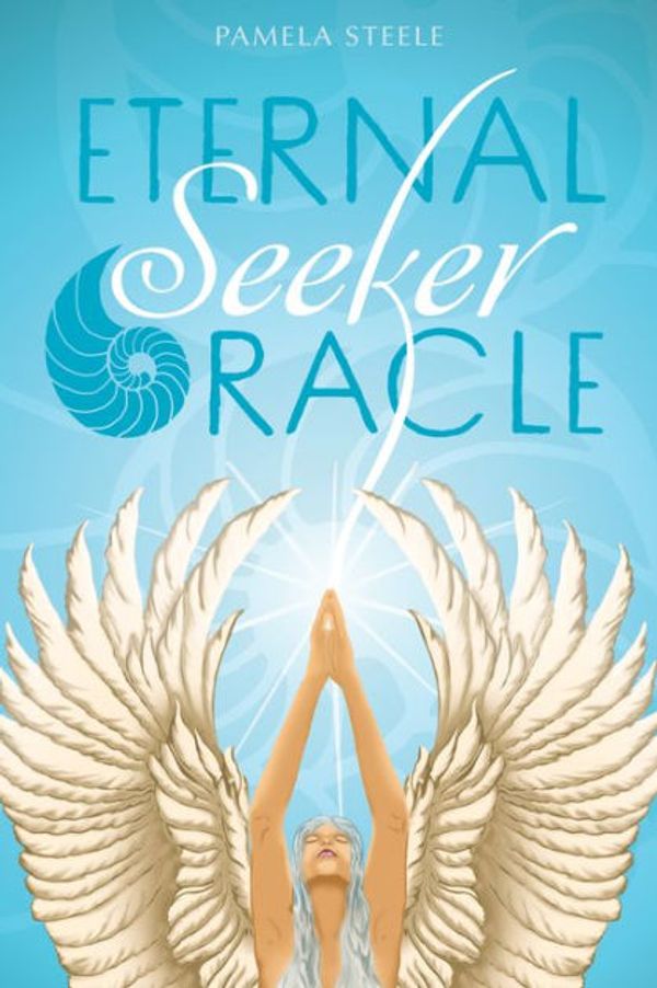 Cover Art for 9780764361258, Eternal Seeker Oracle: Inspired by the Tarot's Major Acana by Pamela Steele
