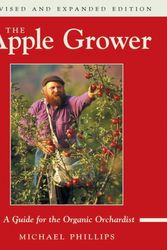 Cover Art for 9781931498913, The Apple Grower by Michael Phillips