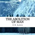Cover Art for 9781536860511, The Abolition of Man by C. S. Lewis