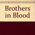 Cover Art for 9780786201501, Brothers in Blood by D. C. Brod