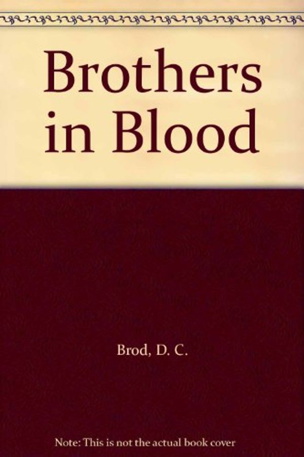 Cover Art for 9780786201501, Brothers in Blood by D. C. Brod