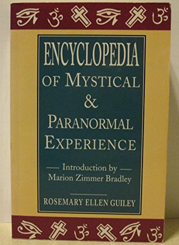 Cover Art for 9781856273220, Encyclopedia of Mystical and Paranormal Experience by GUILEY, Rosemary Ellen