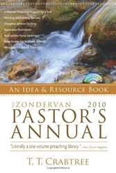 Cover Art for 9780310275893, ZONDERVAN 2010 PASTORS ANNUAL (Zondervan Pastor's Annual: An Idea and Source Book) by Crabtree T. T.