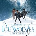 Cover Art for 9781460709610, Ice Wolves by Amie Kaufman