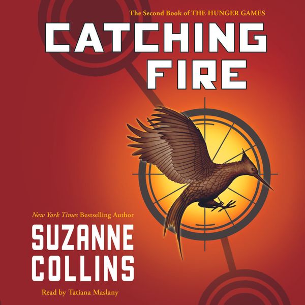 Cover Art for 9781338589016, Catching Fire (The Second Book of The Hunger Games) by Suzanne Collins