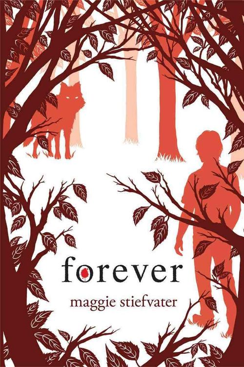 Cover Art for 9780545259088, Forever by Maggie Stiefvater
