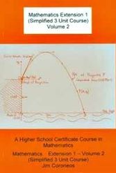Cover Art for 9781862940178, New Courses Maths Year 11, 12 Texts (Large Page Colour): Simplified 3 Unit Course (Orange/White) Vol 2. by J Coroneos