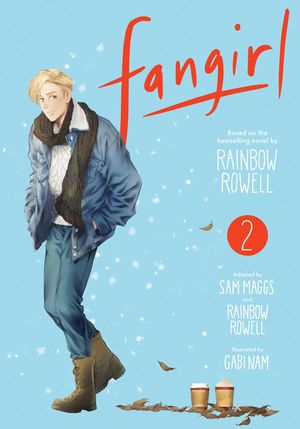Cover Art for 9781974718092, Fangirl, Vol. 2: The Manga (2) by Rainbow Rowell