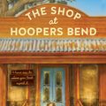 Cover Art for 9781460708163, The Shop at Hoopers Bend by Emily Rodda