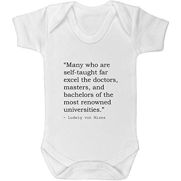 Cover Art for B07Z2Q9G7Q, Stamp Press 0-3 Month 'Many who are self-taught far excel the doctors, masters, and bachelors of the most renowned universities.' Quote by Ludwig von Mises Baby Grow / Bodysuit (GR00037546) by Unknown