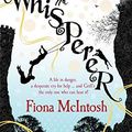 Cover Art for 9780732286675, The Whisperer by Fiona McIntosh