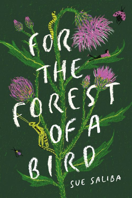 Cover Art for 9780143571780, For the Forest of a Bird by Sue Saliba