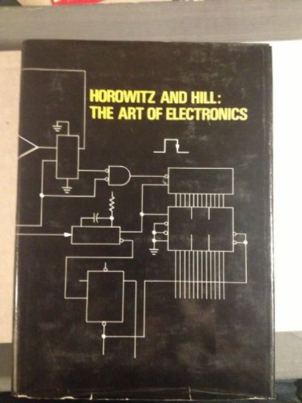 Cover Art for 9780521231510, Art of Electronics by Paul Horowitz, Winfield Hill