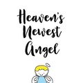 Cover Art for 9781649301673, Heaven's Newest Angel Letters To My Baby: A Diary Of All The Things I Wish I Could Say | Newborn Memories | Grief Journal | Loss of a Baby | Sorrowful ... Forever In Your Heart | Remember and Reflect by Patricia Larson