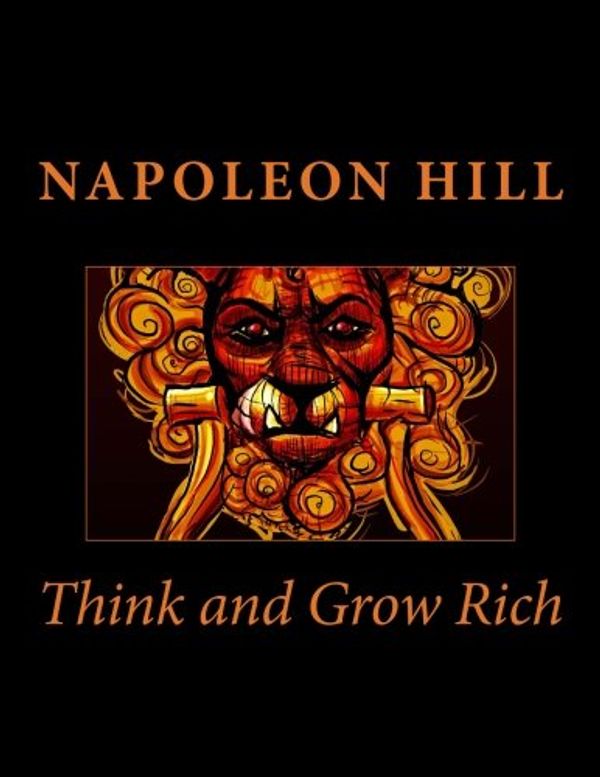 Cover Art for 9781496175458, Think and Grow Rich by Napoleon Hill