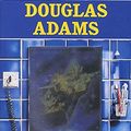 Cover Art for 9780773721012, The Hitchhiker's Guide to the Galaxy: A Trilogy in Four Parts by Douglas Adams