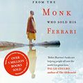 Cover Art for B008IWT6BQ, Life Lessons from the Monk Who Sold His Ferrari by Robin Sharma