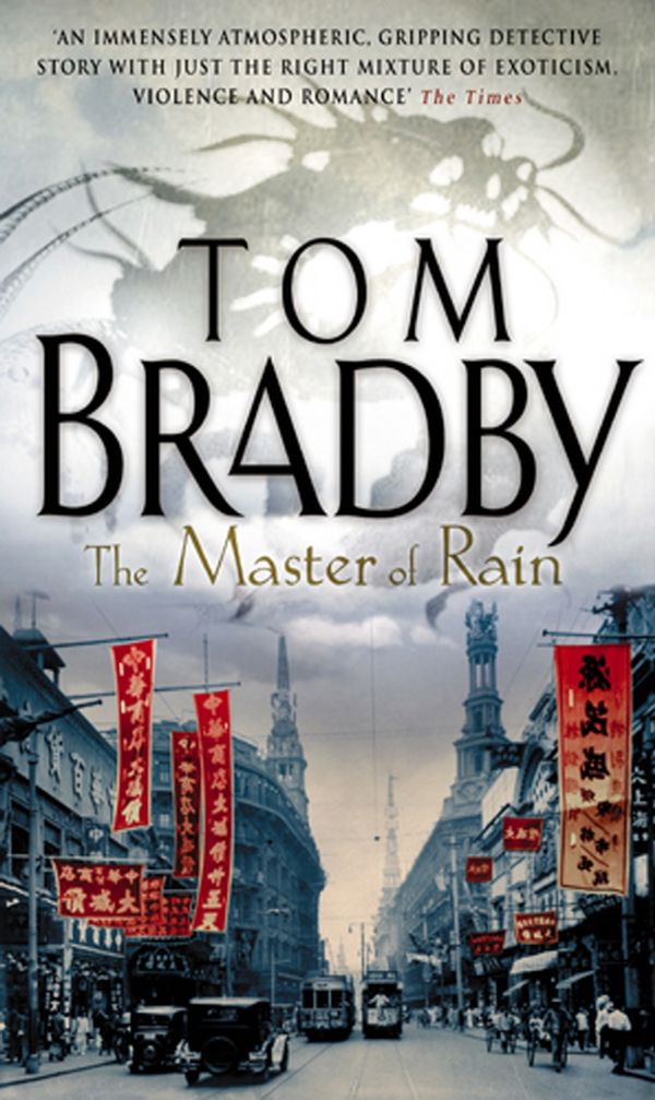 Cover Art for 9780552147460, The Master Of Rain by Tom Bradby