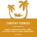 Cover Art for 9789522601995, 4 tunnin työviikko by Timothy Ferriss