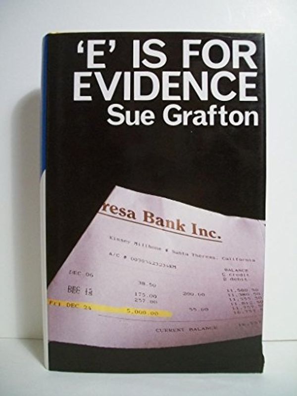Cover Art for 9780333474808, E is for Evidence by Sue Grafton