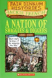 Cover Art for 9781741693171, A Nation of Swaggies and Diggers: 1880-1920 by Jackie French