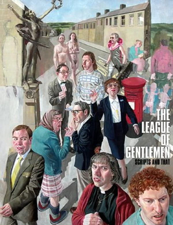 Cover Art for 9780563487753, The "League of Gentlemen" Scripts and That by Jeremy Dyson