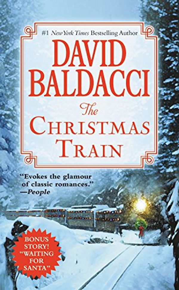 Cover Art for 9781478938309, The Christmas Train by David Baldacci
