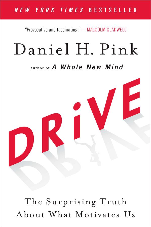 Cover Art for 9781594484803, Drive by Daniel H. Pink