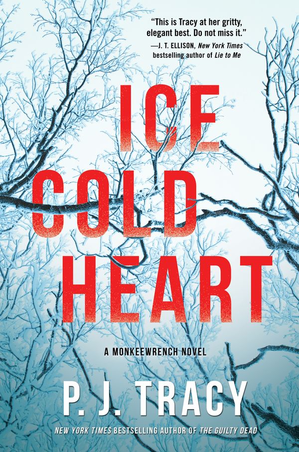 Cover Art for 9781643851327, Ice Cold Heart: A Monkeewrench Novel by P. J. Tracy