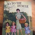 Cover Art for 9781847450036, Jo to the Rescue by Brent-Dyer, Elinor M.