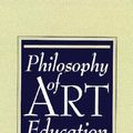 Cover Art for 9780132308304, Philosophy of Art Education by Edmund Burke Feldman