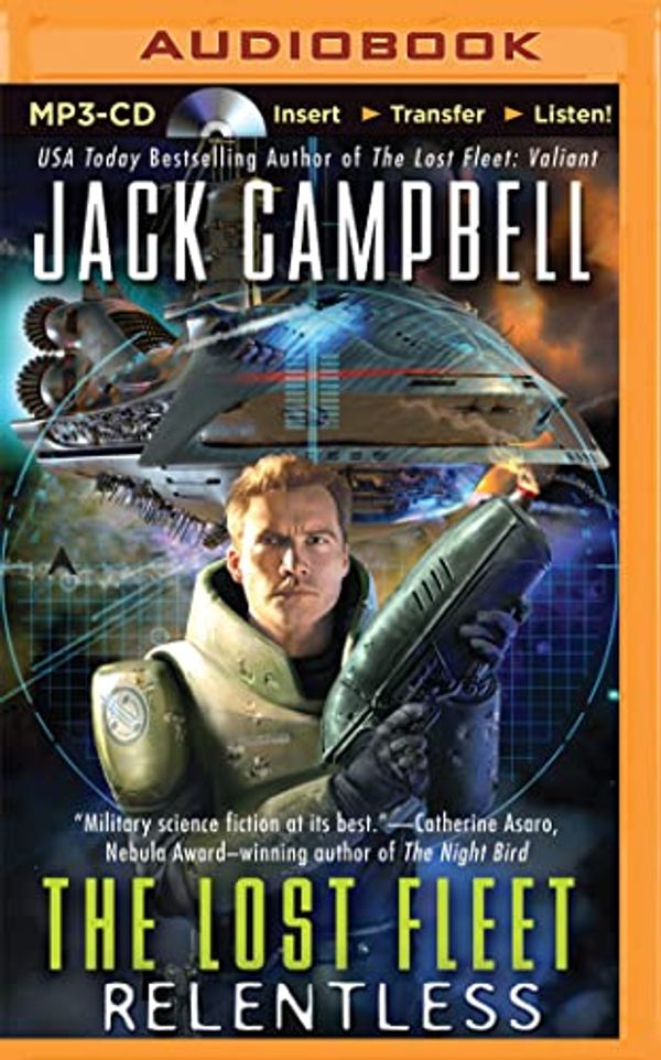 Cover Art for 9781501264184, Relentless (Lost Fleet) by Jack Campbell