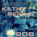 Cover Art for 9781410418920, 206 Bones by Kathy Reichs