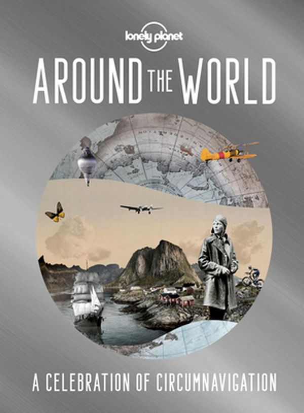 Cover Art for 9781788689373, Around the World by Lonely Planet