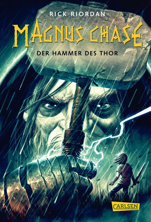 Cover Art for 9783646929348, Magnus Chase 2: Der Hammer des Thor by Rick Riordan